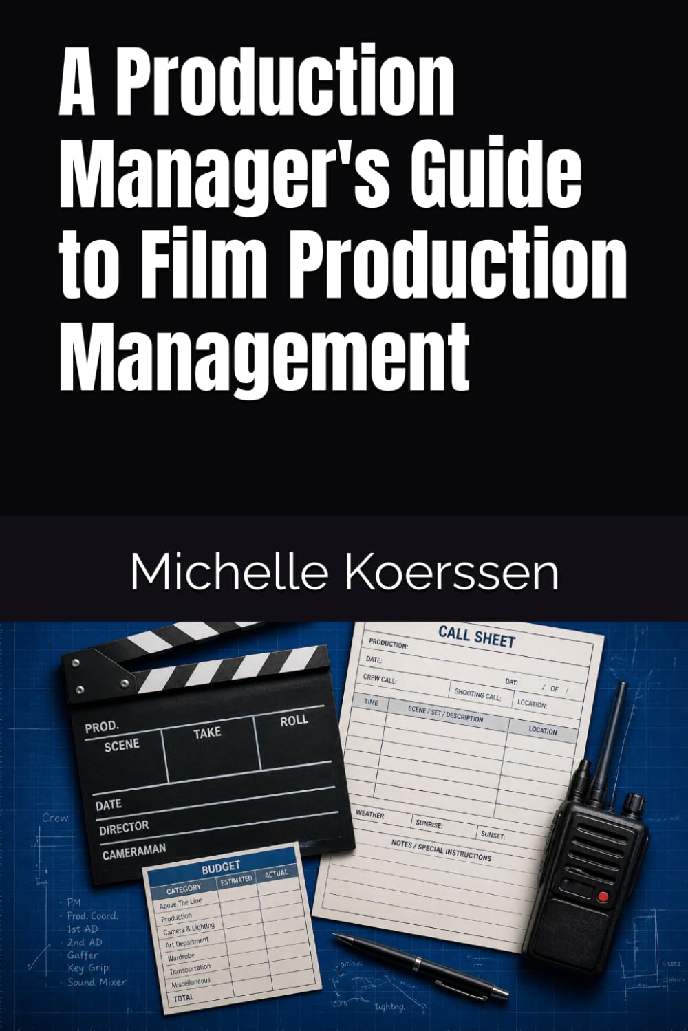 capítulo por capítulo baixar A Production Manager's Guide to Film Production Management