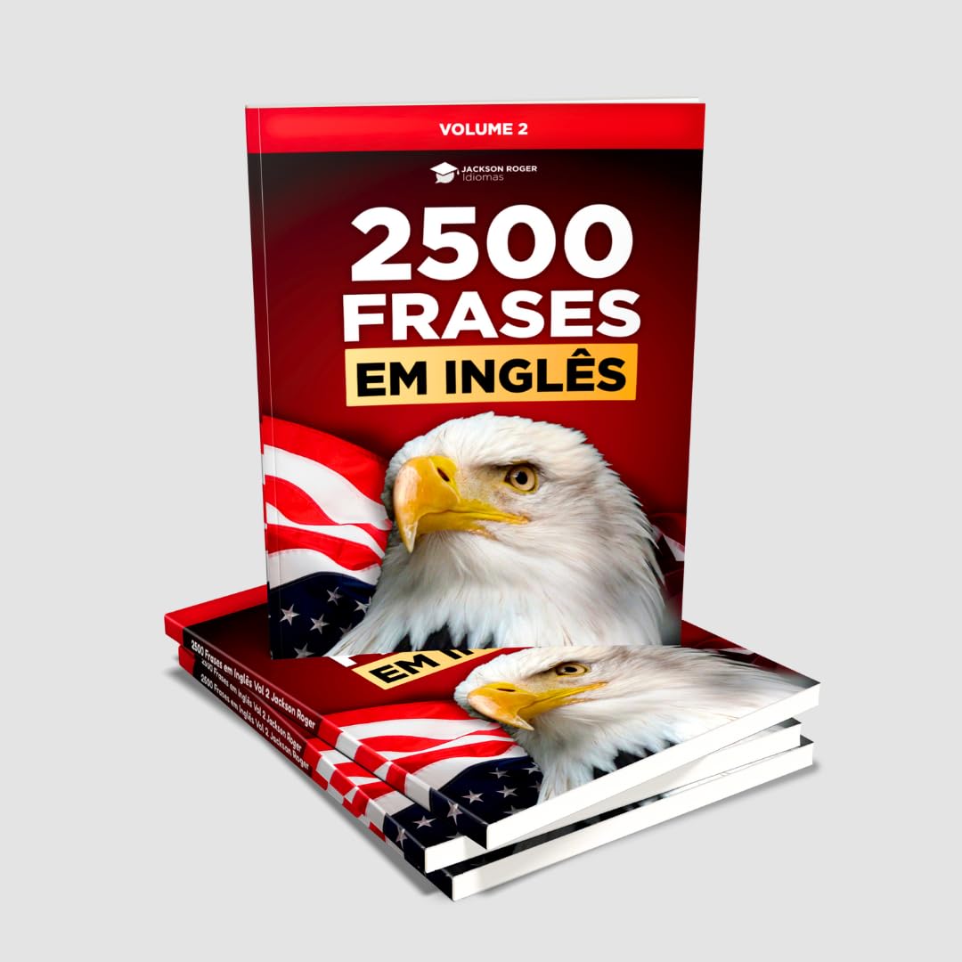 2500 Frases em Inglês Volume 2 com Tradução e Áudios Gravados por Nativos - Livro para Aprender Inglês baixar o livro de graça