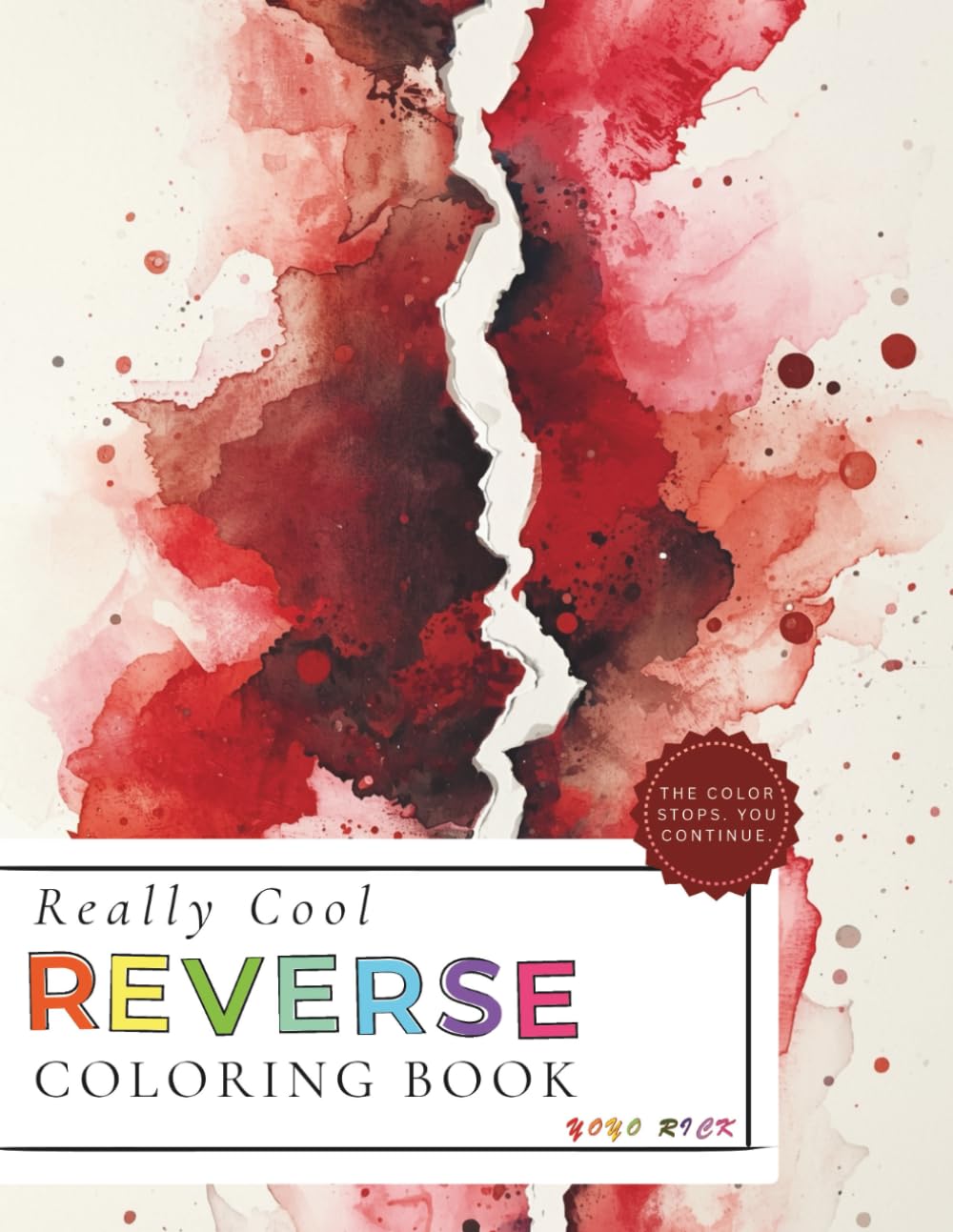 Really Cool Reverse Coloring: A Coloring Book Where You Make the Rules (Portuguese Edition) baixar o livro de graça