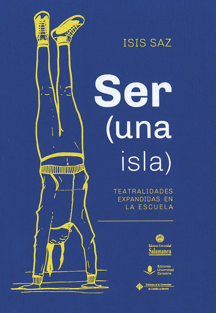 capítulo por capítulo baixar Ser (una isla): teatralidades expandidas en la escuela: 122