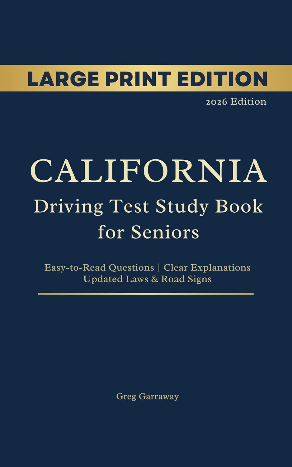 capítulo por capítulo baixar California Driving Test Study Book for Seniors: Large Print Edition with Easy-to-Read Practice Questions, Clear Explanations, Updated Traffic Laws and Road Signs (English Edition)