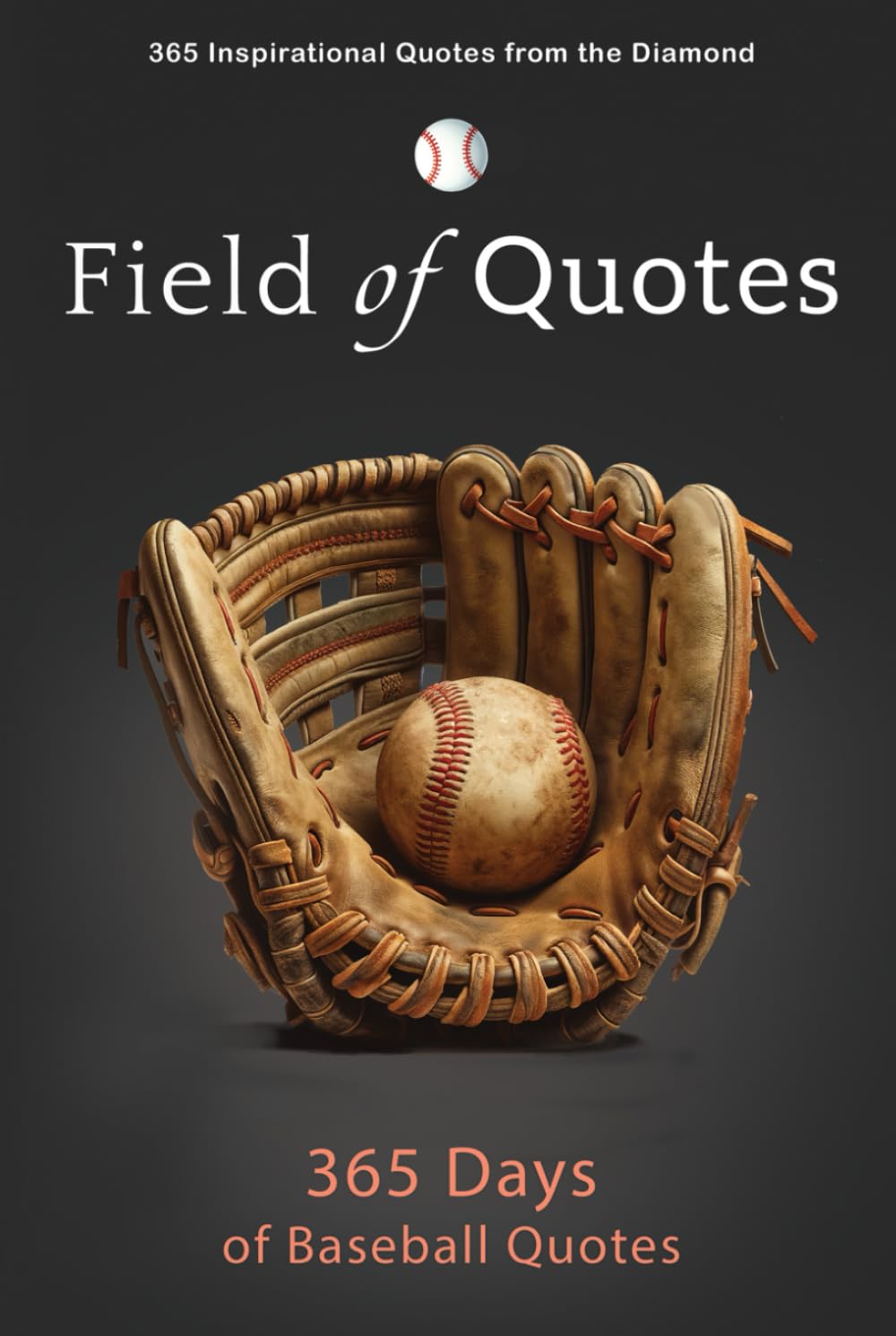 Field of Quotes: 365 Days of Baseball Quotes baixar o livro de graça