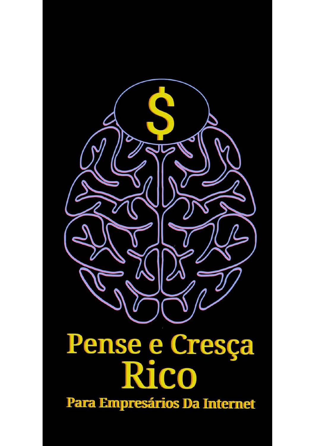 Pense e Cresça Rico baixar o livro de graça