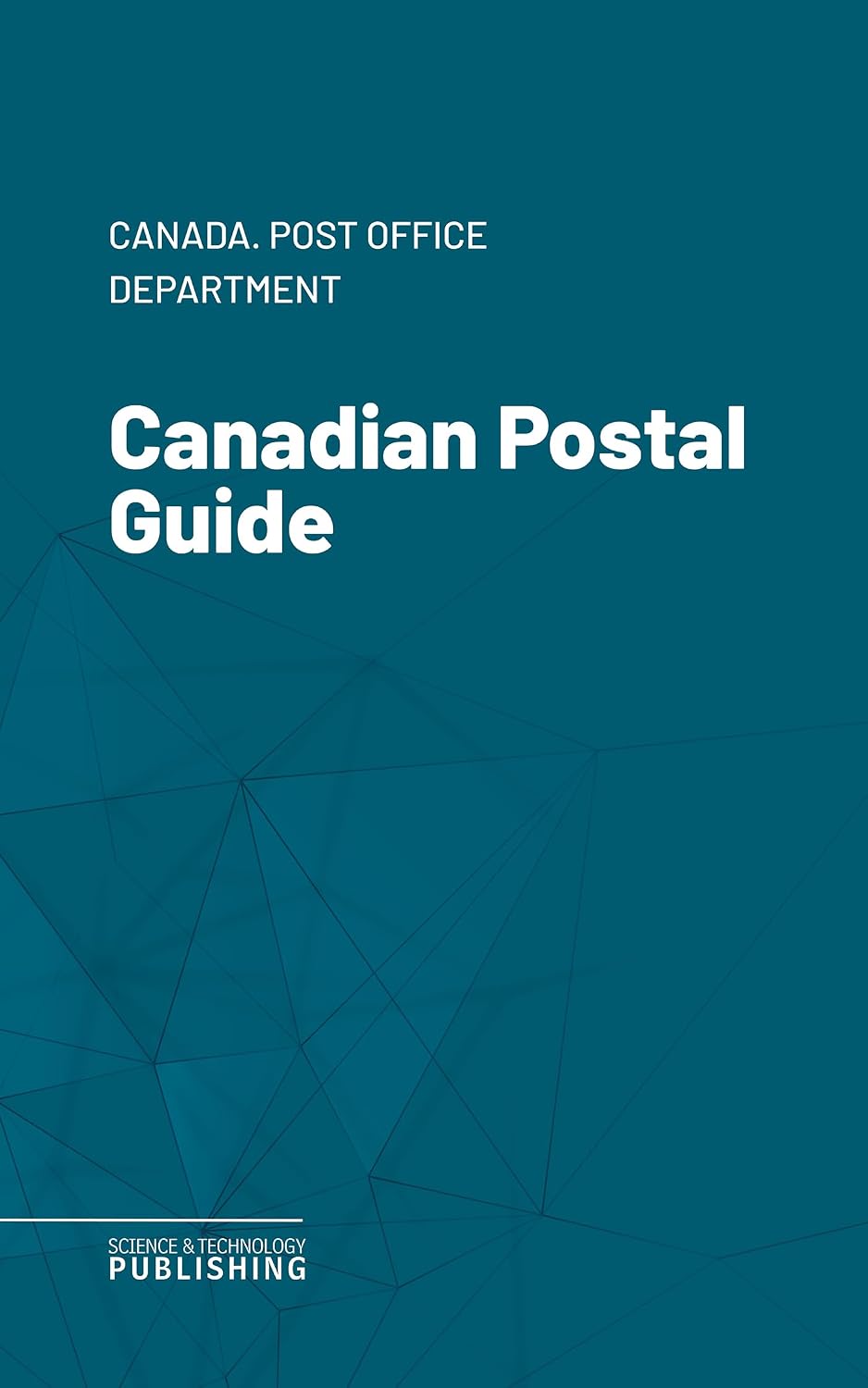 ler totalmente Canadian Postal Guide (English Edition)