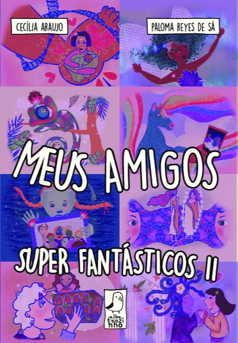 Meus Amigos Super Fantásticos II baixar livro de graça
