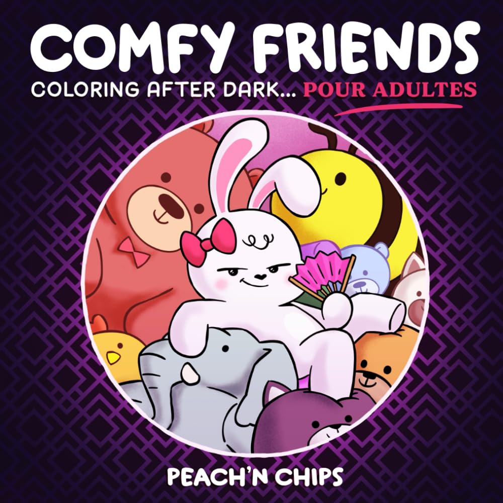 COMFY FRIENDS - Coloring After Dark: Cozy Colo – Sexy, Erotique, Fun et Relaxant pour Adultes | Coloriage Sexy (French Edition) (COMFY FRIENDS Coloring Books Collection) baixar o livro de graça