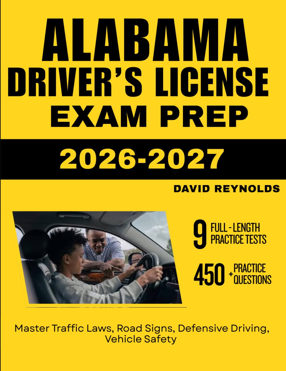 ALABAMA DRIVER’S LICENSE EXAM PREP 2026–2027: Master Traffic Laws, Road Signs, Defensive Driving, Vehicle Safety with 450 Questions and Explanations baixar o livro de graça