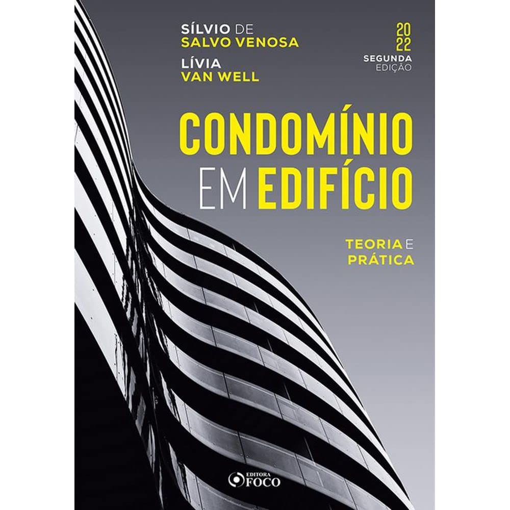 capítulo por capítulo baixar CONDOMÍNIO EM EDIFÍCIO - TEORIA E PRÁTICA - 2ª ED - 2022