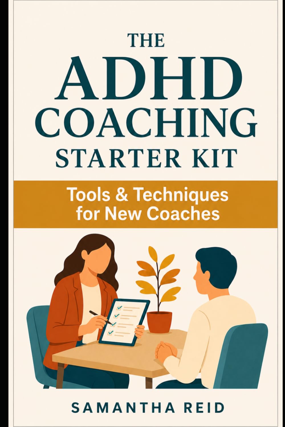 The ADHD Coaching Starter Kit: Tools & Techniques for New Coaches baixar o livro de graça
