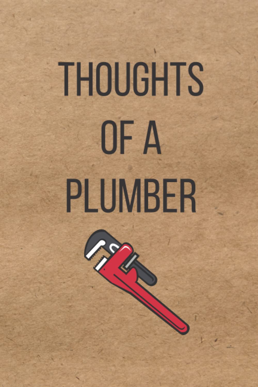 Thoughts of a Plumber Notebook: Paperback 120 Page Lined Note Pad - Pipe Fitter Journal baixar livro de graça