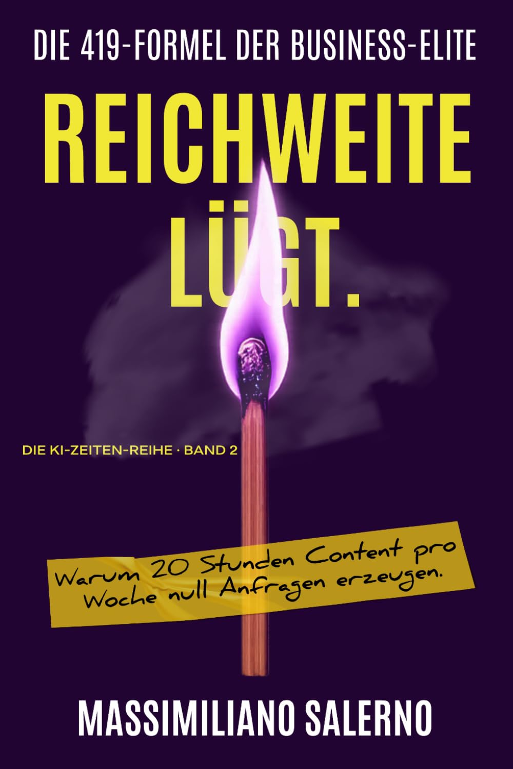 REICHWEITE LÜGT: Warum 20 Stunden Content pro Woche null Anfragen erzeugen. (Die KI-Zeiten-Reihe) (German Edition) baixar o livro de graça