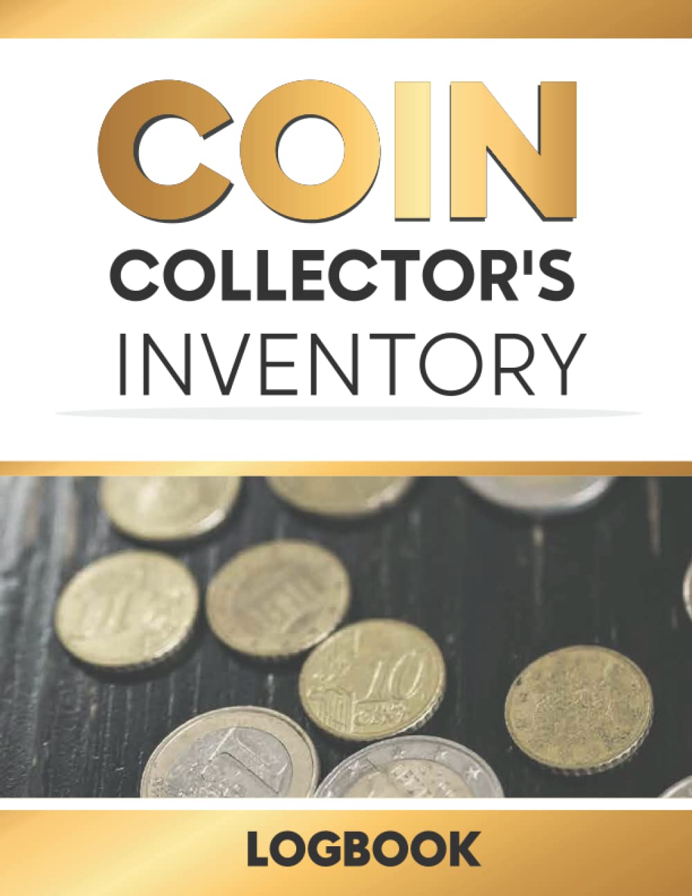 capítulo por capítulo baixar Coin Collector's Inventory Log Book: Ledger for Tracking Your Coin Inventory