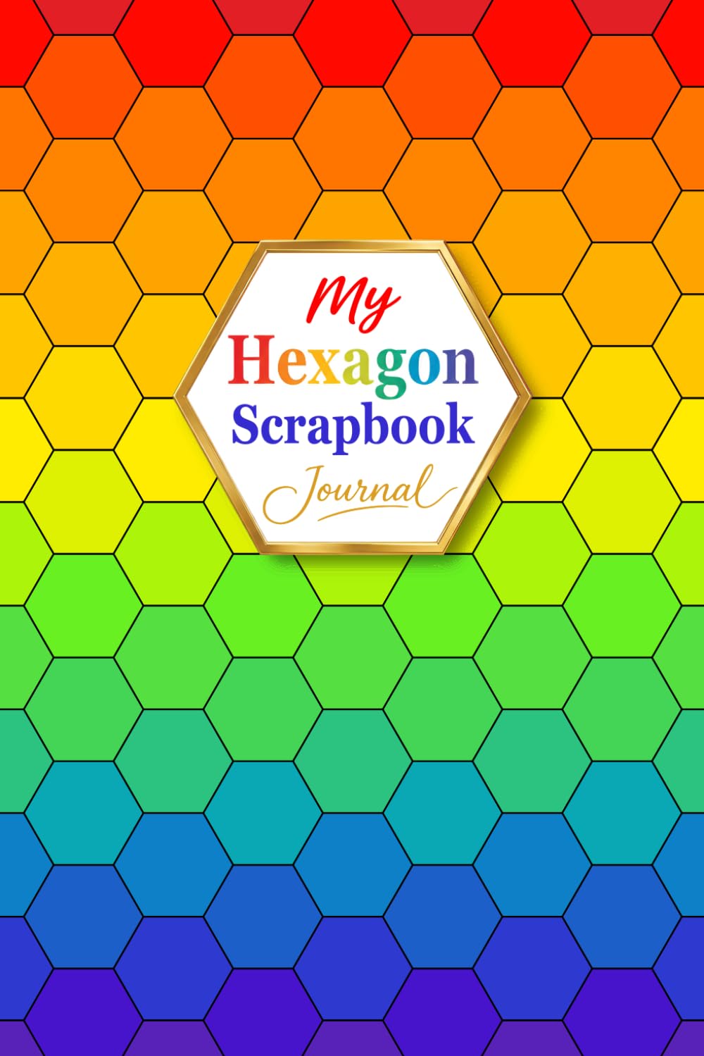 My Hexagon Scrapbook Journal: A First-Rate Gifts Creation | A Fun & Creative 1-Inch (2.54 cm) Honeycomb Grid Paper Punch Journal for Collage, Junk... A Place for Little Pieces & Big Memories baixar livro de graça