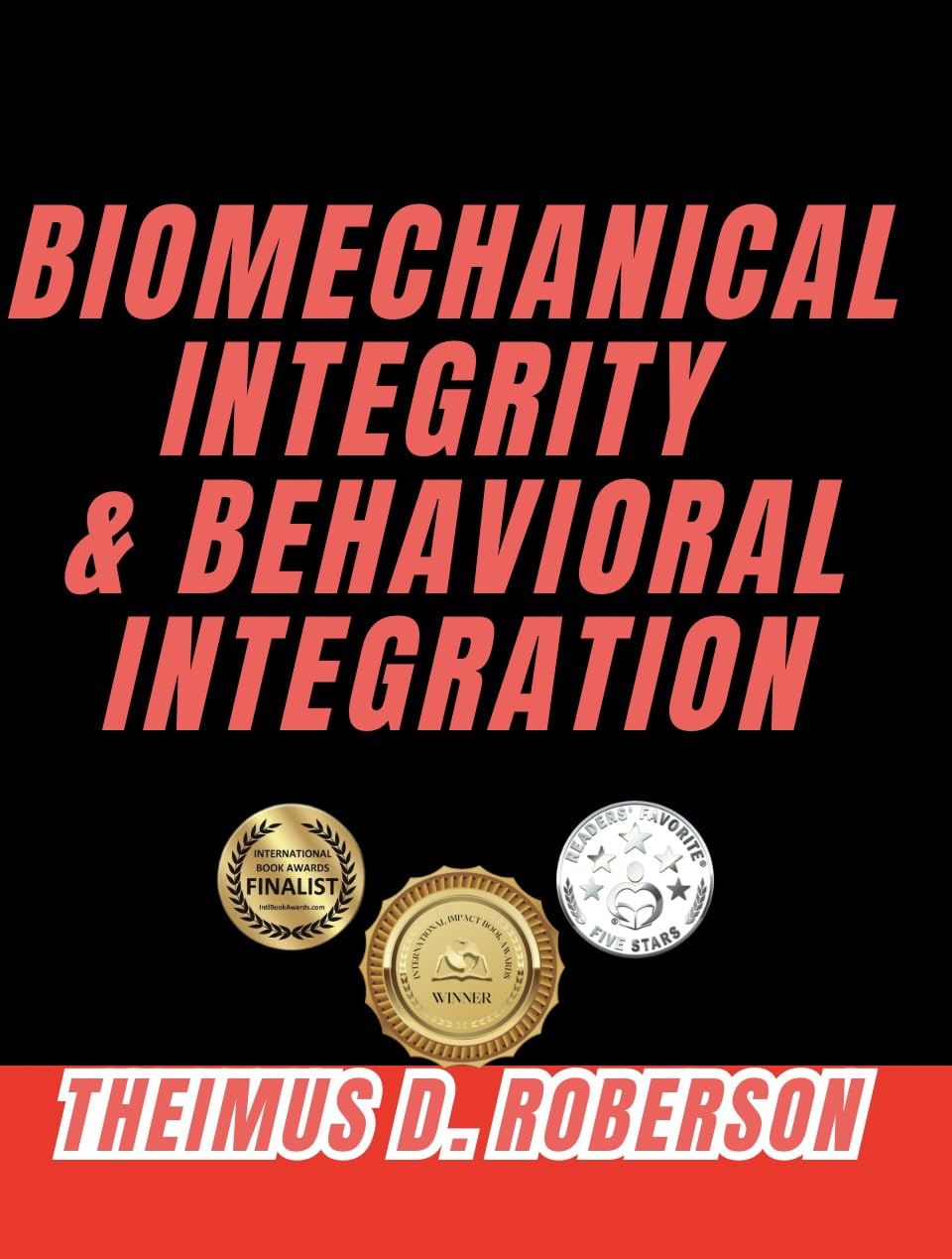 ler totalmente Biomechanical Integrity & Behavioral Integration: A Kinesiology Framework for Physical Standards, Movement Precision, and Neurophysiological Recovery (Kinematic... Integrity (KCI) Book 1) (English Edition)