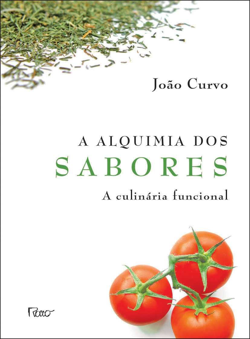 A alquimia dos sabores - Culinária funcional baixar o livro de graça