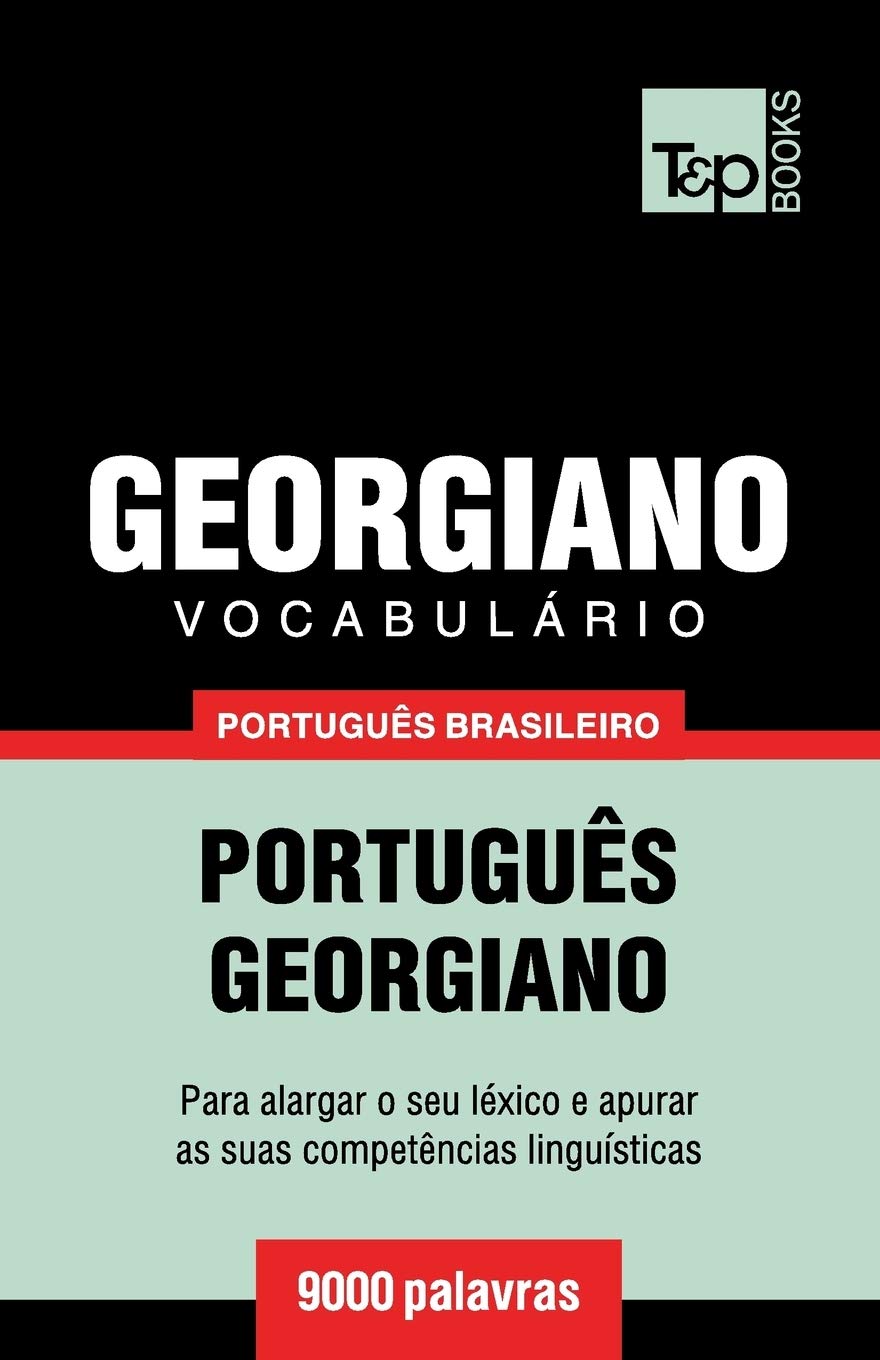 Vocabulário Português Brasileiro-Georgiano - 9000 palavras: 84 baixar livro de graça
