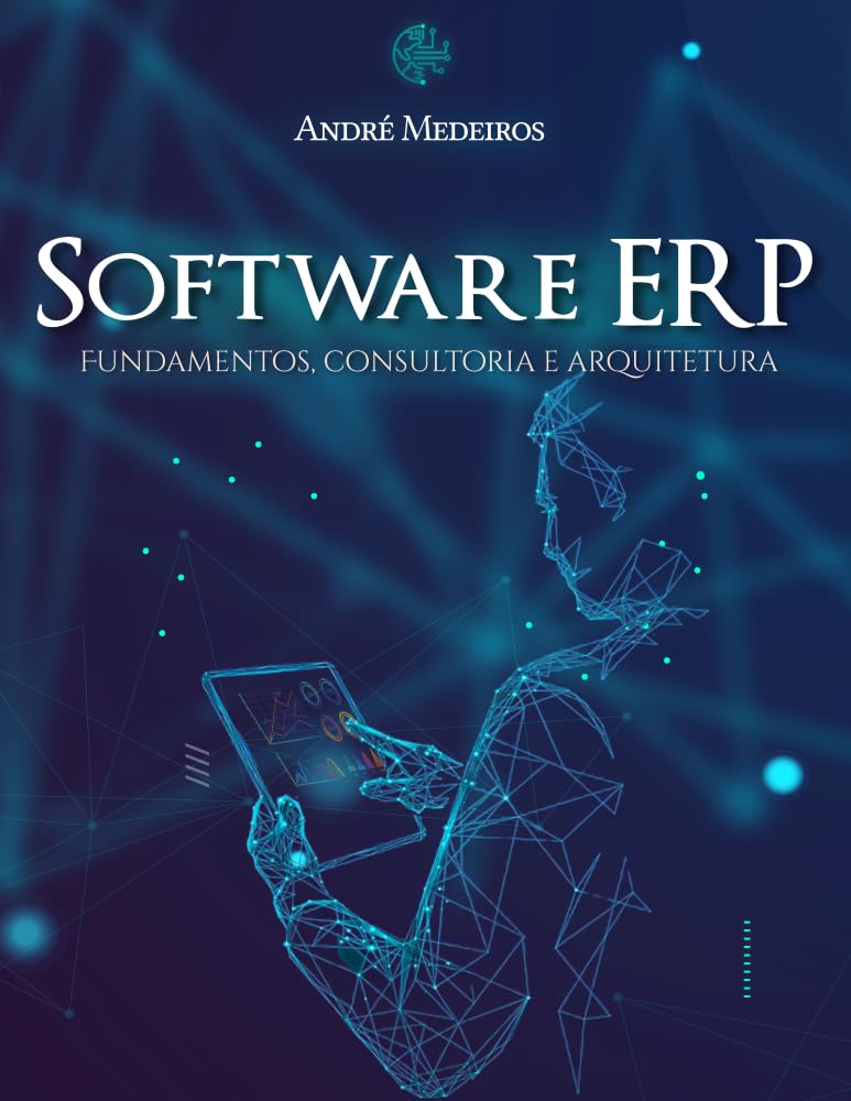 Software ERP: Fundamentos, Consultoria e Arquitetura baixar o livro de graça