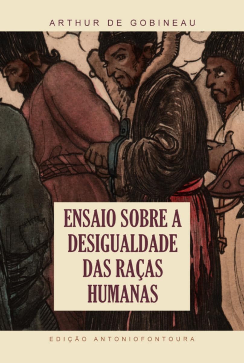 Ensaio Sobre a Desigualdade das Raças Humanas