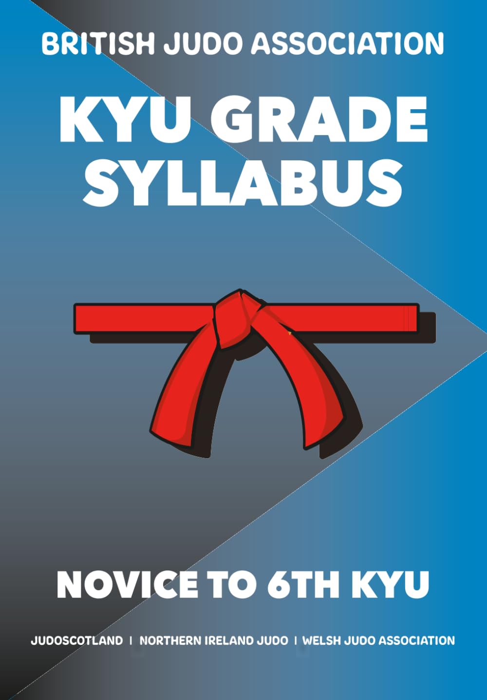 British Judo Kyu Grade Syllabus by Koka Kids Novice to 6th Kyu (Red Belt): for adult judo beginners baixar o livro de graça
