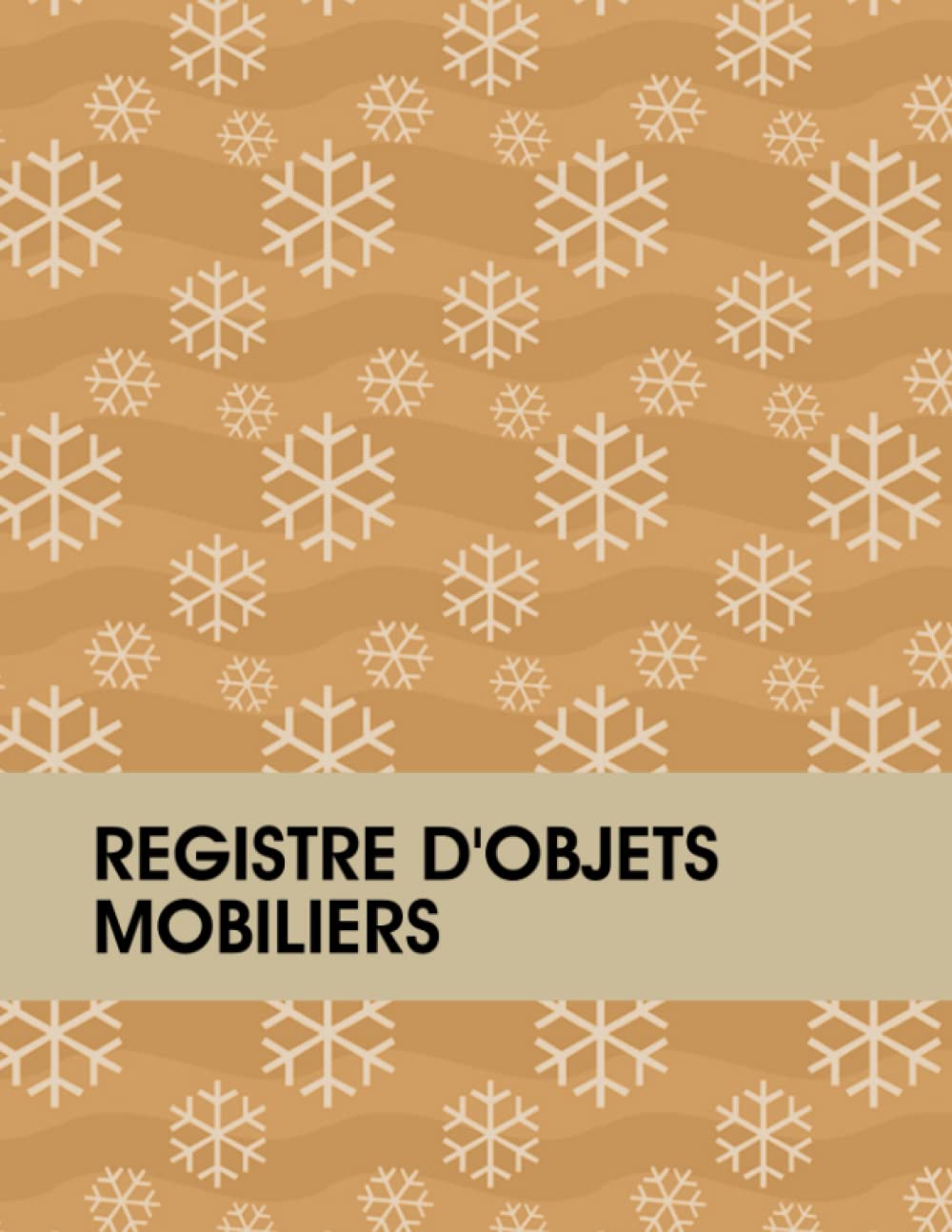 Registre D'objets Mobiliers: Livre De Police Pour Antiquaire, Brocanteur, Exploitant De Dépôt-vente, Ferrailleur, Et Revendeur, Carnet Pour Revendeurs Des Objets Mobiliers (French Edition) baixar o livro de graça