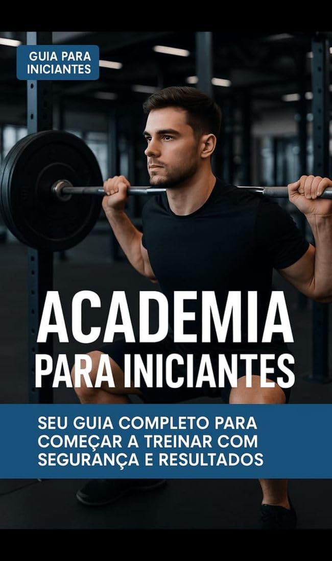 Treino Inteligente: Guia Prático para Iniciantes na Academia baixar o livro de graça