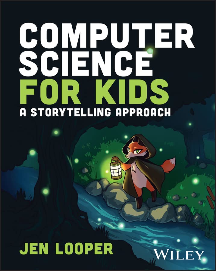 Computer Science for Kids: A Storytelling Approach (English Edition) baixar livro de graça