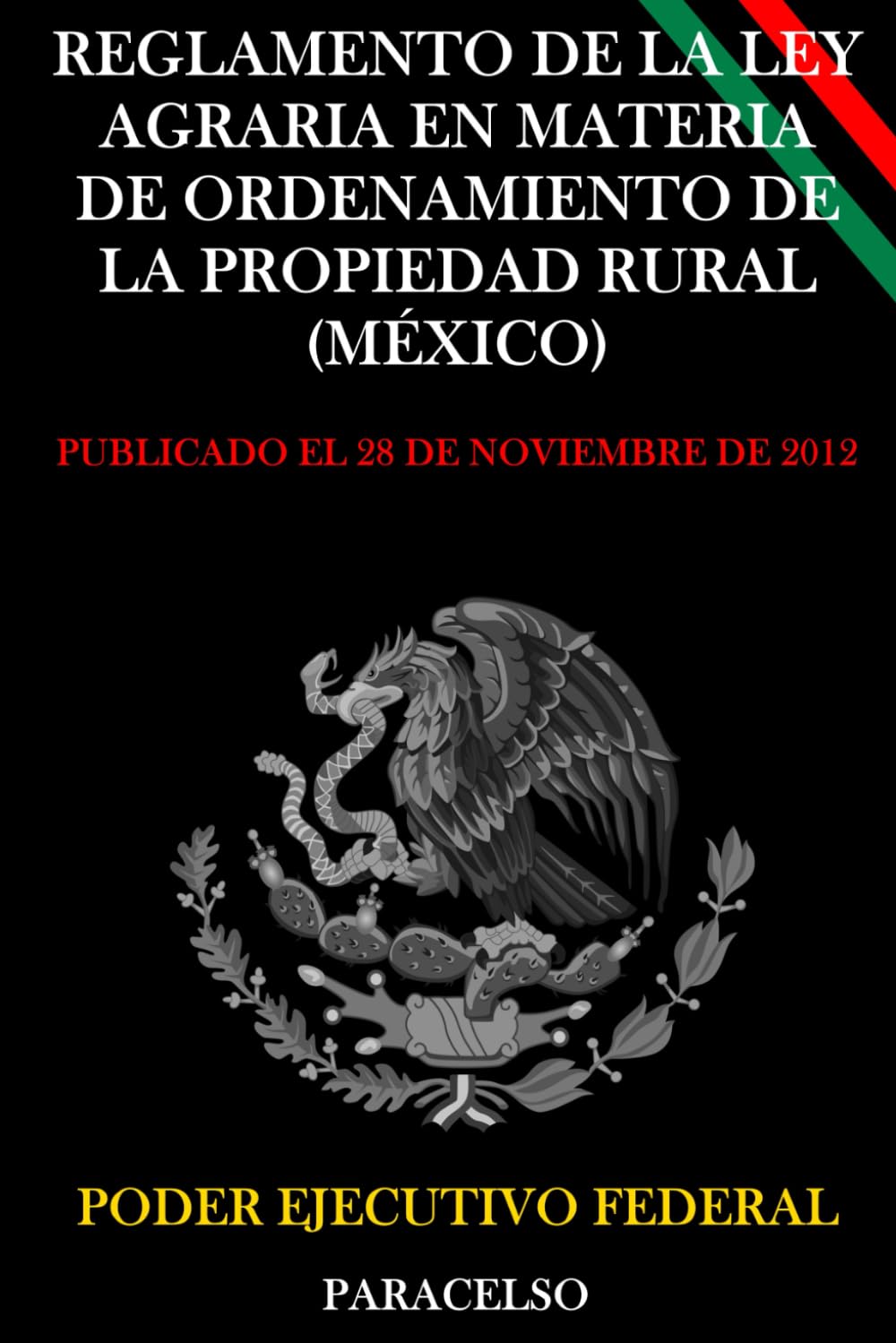 capítulo por capítulo baixar REGLAMENTO DE LA LEY AGRARIA EN MATERIA DE ORDENAMIENTO DE LA PROPIEDAD RURAL (MÉXICO)