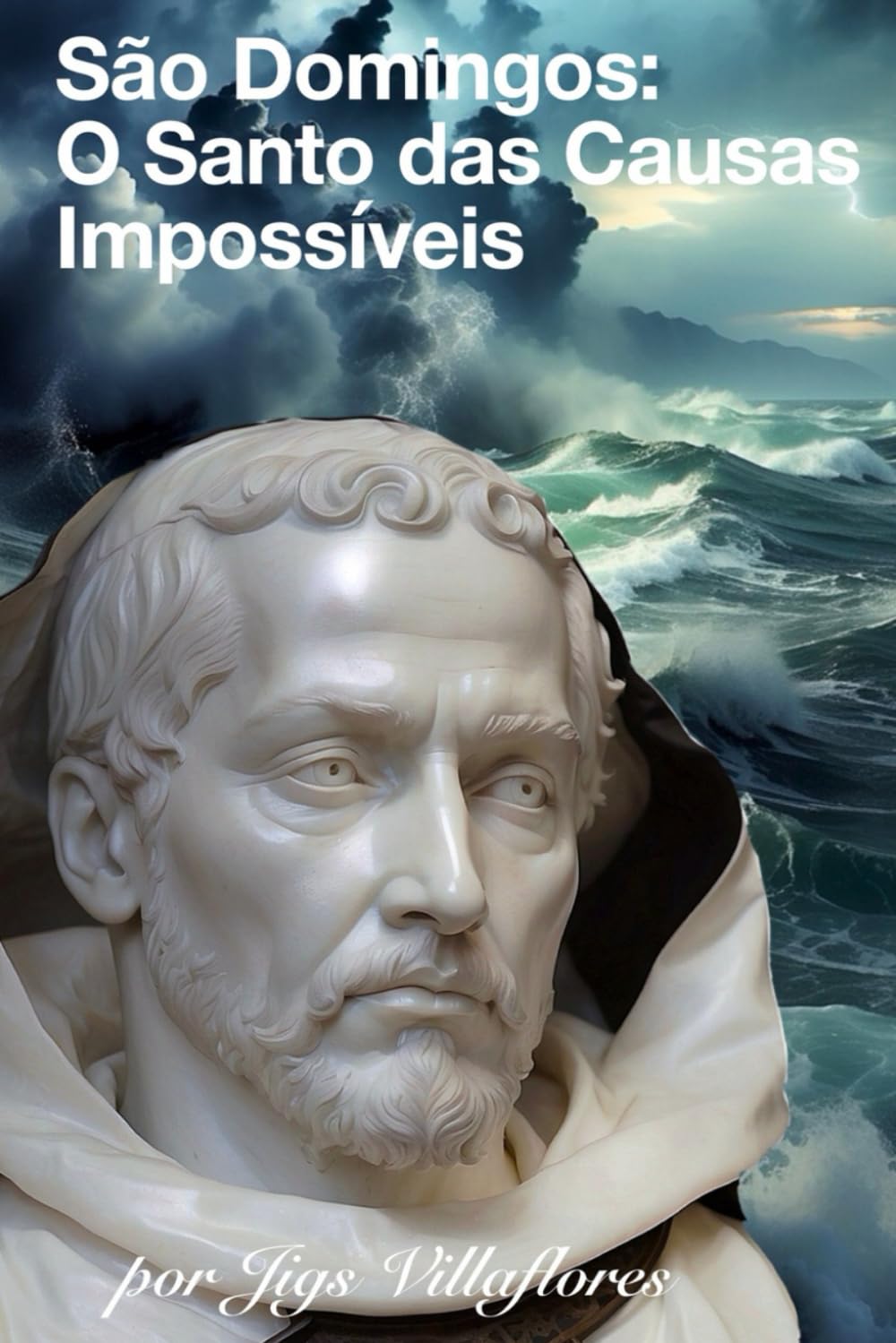 São Domingos: O Santo das Causas Impossíveis (Portuguese Edition) baixar livro de graça