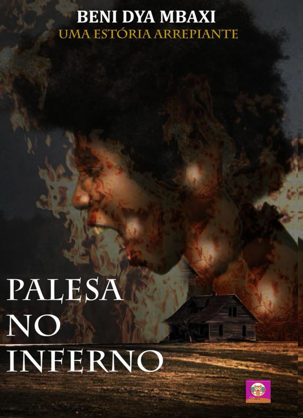 PALESA NO INFERNO: Uma estória arrepiante (Portuguese Edition) baixar livro de graça
