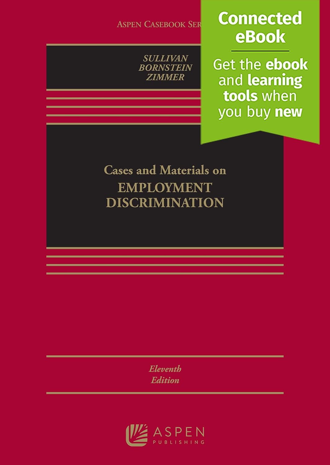 Cases and Materials on Employment Discrimination: Connected Ebook baixar livro de graça