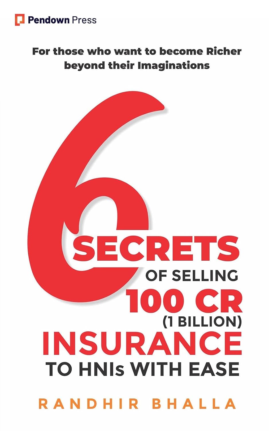 capítulo por capítulo baixar 6 Secrets of Selling 100 CR (1 Billion) Insurance to HNIs with Ease (English Edition)