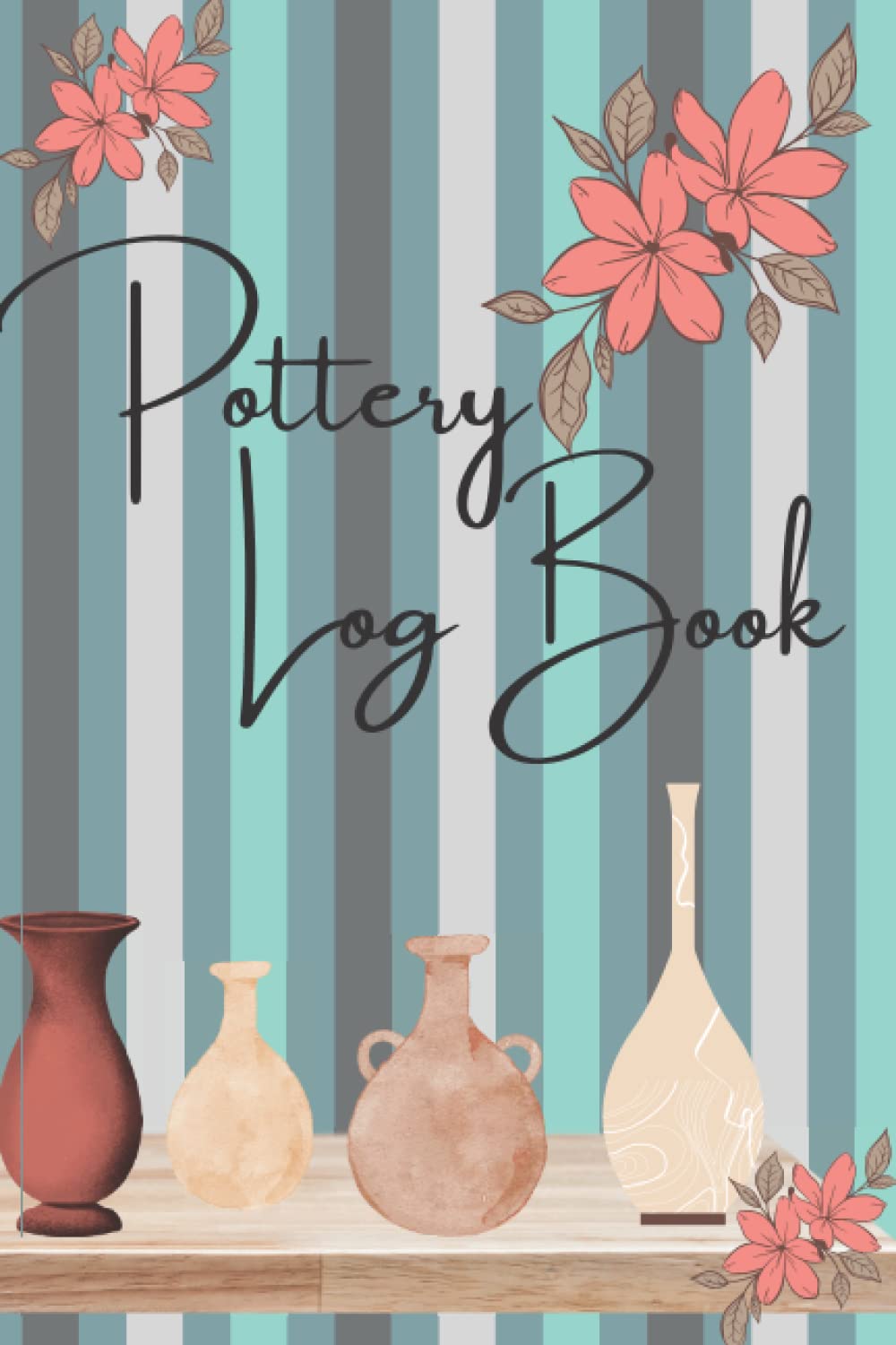 Pottery Log Book: Guided Project Book, 120 pages of Recording Projects baixar livro de graça