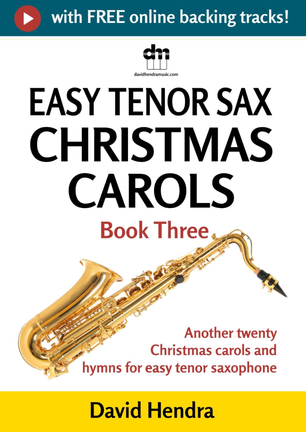 capítulo por capítulo baixar Easy Tenor Sax Christmas Carols - Book Three: Another twenty traditional Christmas carols and hymns for easy tenor saxophone (easy tenor sax series)