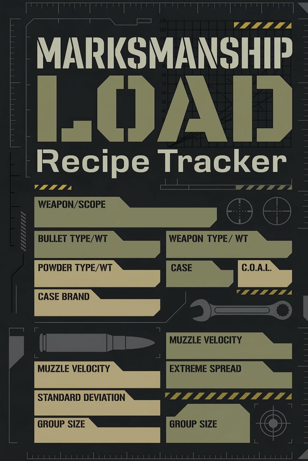 capítulo por capítulo baixar Marksmanship Load Recipe Tracker: Handcrafted Ammunition Register, Powder Measure, Velocity Logs & Target Impact Analysis Notebook