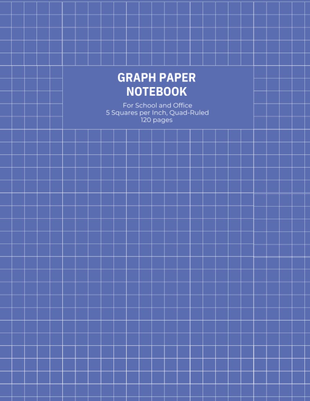 Graph Paper for School and Office: For Equations, Calculations, Drawings, Math and Science Projects, Quad-Ruled, 5 squares per Inch baixar o livro de graça