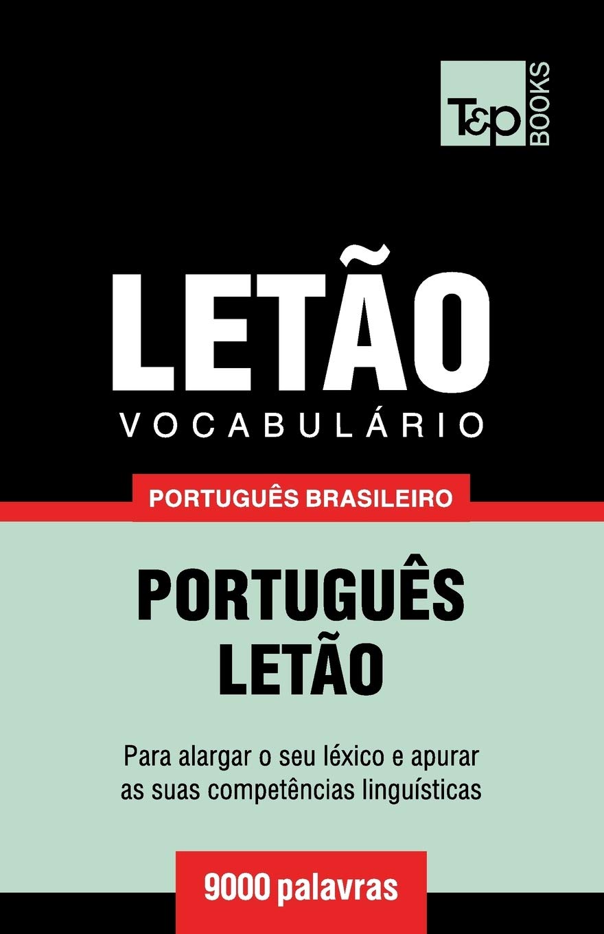 Vocabulário Português Brasileiro-Letão - 9000 palavras: 128 baixar o livro de graça