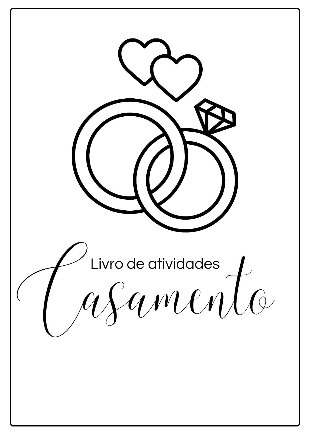 Livro de Atividades Infantis Para Casamento: Baixe e imprima esse livro de atividades para as crianças se divertirem no seu casamento! baixar livro de graça
