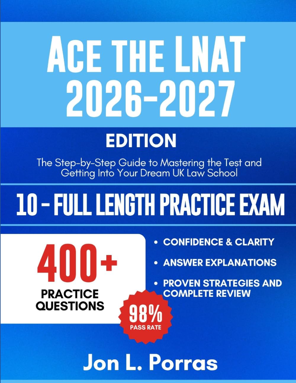 Ace the LNAT 2026-2027 Edition: The Step-by-Step Guide to Mastering the Test and Getting Into Your Dream UK Law School baixar livro de graça