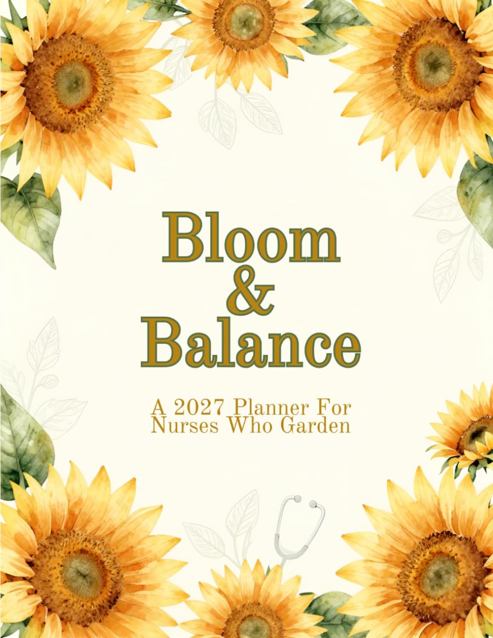 Bloom & Balance: A 2027 Planner for Nurses Who Garden baixar o livro de graça