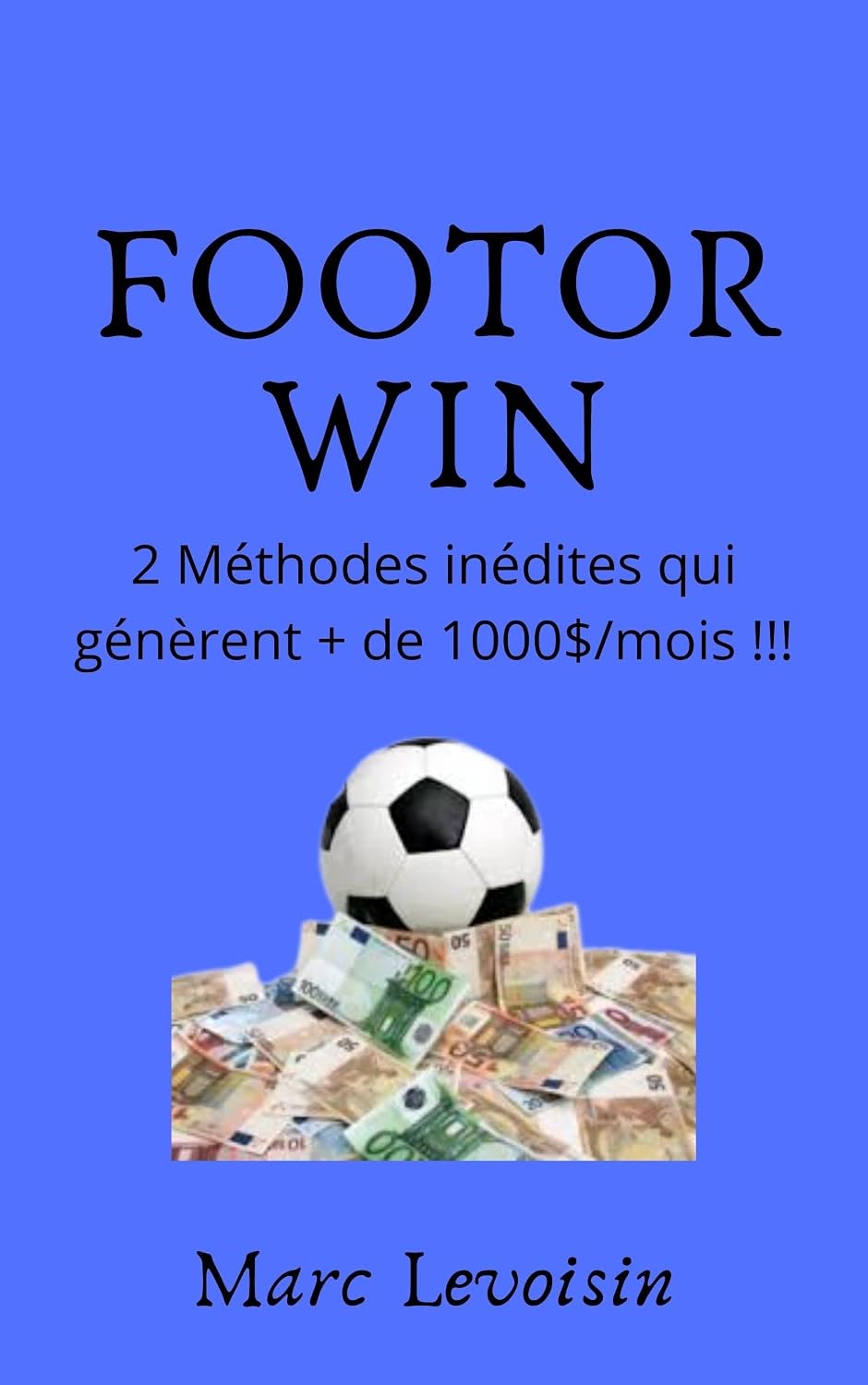 FOOTORWIN (French Edition) baixar livro de graça