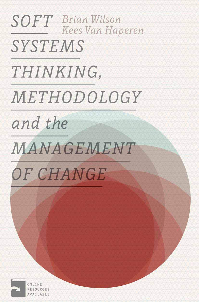 Soft Systems Thinking, Methodology and the Management of Change baixar livro de graça