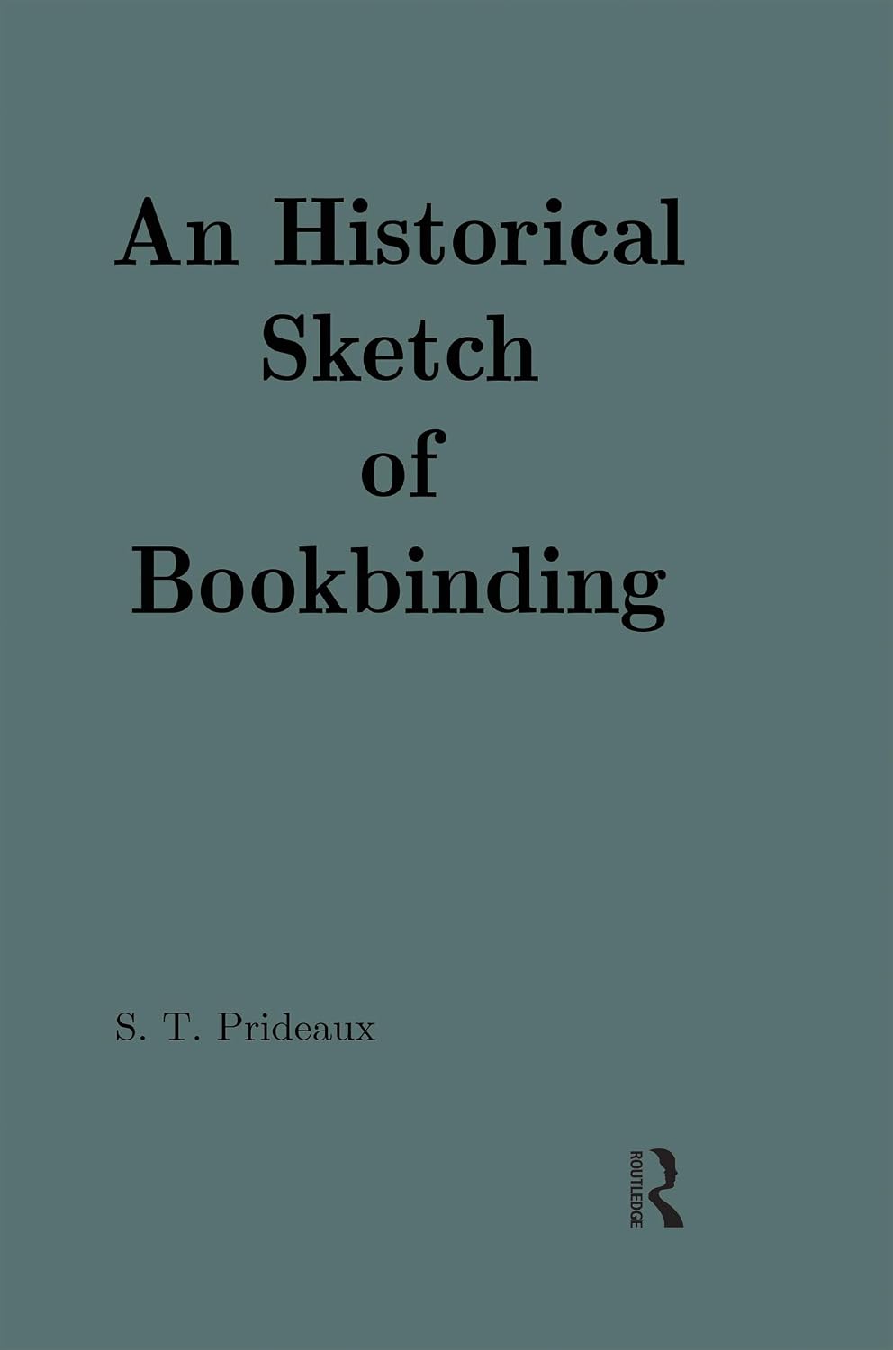 ler totalmente An Historical Sketch of Bookbinding (English Edition)