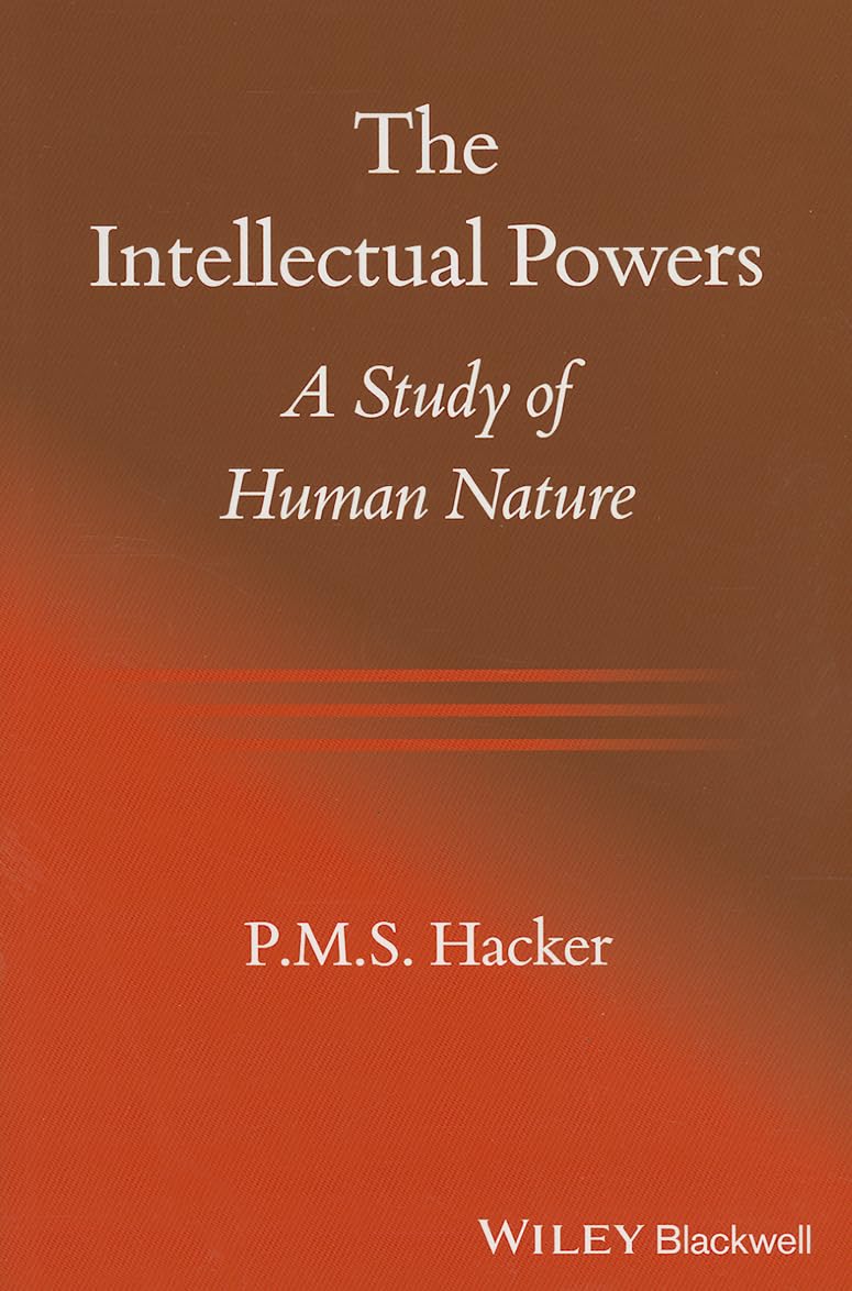 ler totalmente The Intellectual Powers: A Study of Human Nature