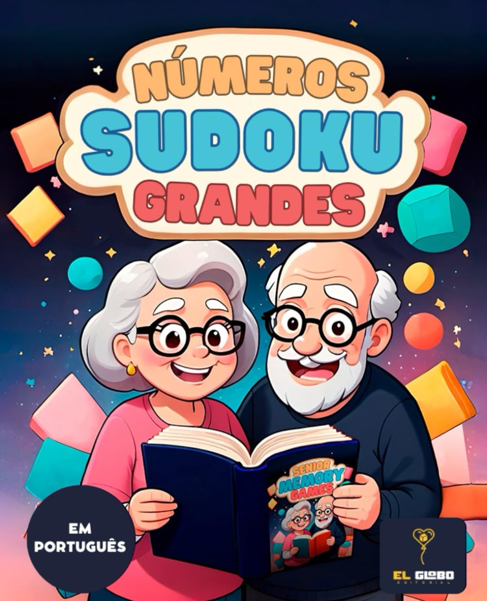 50 SUDOKUS PARA IDOSOS COM NÚMEROS GRANDES | PASSATEMPO IDEAL PARA AVÓS COM LETRA GRANDE E FÁCIL DE LER | EM PORTUGUÊS PARA ADULTOS MAIS VELHOS: 50... idosos | Em português (Portuguese Edition) baixar livro de graça