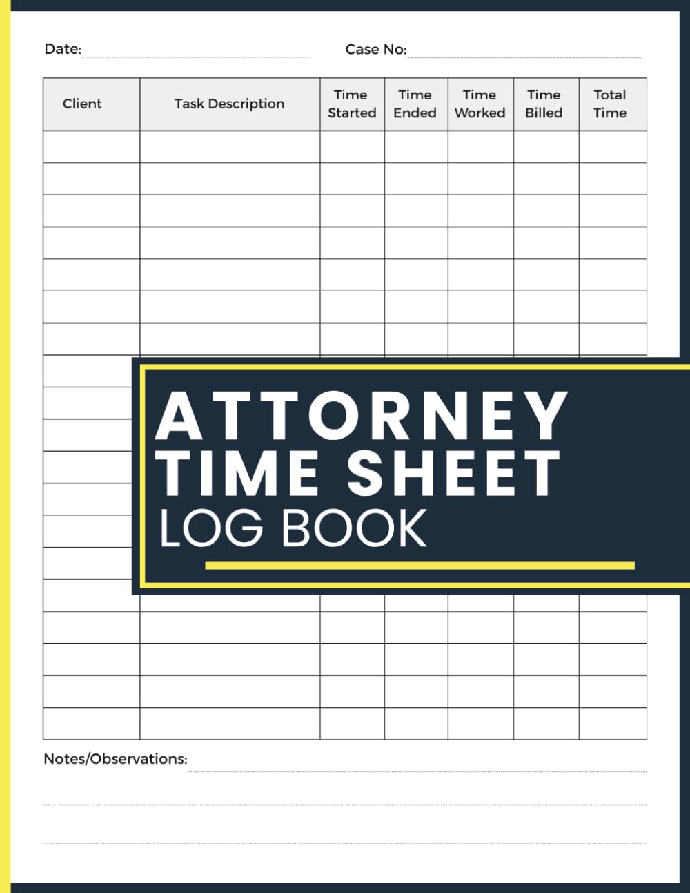 Attorney Time Sheet Log Book: Legal Work and Time Entry Journal for Attorneys, Law Firms, Paralegals, Corporate Counsel, and Independent Legal Professionals baixar o livro de graça
