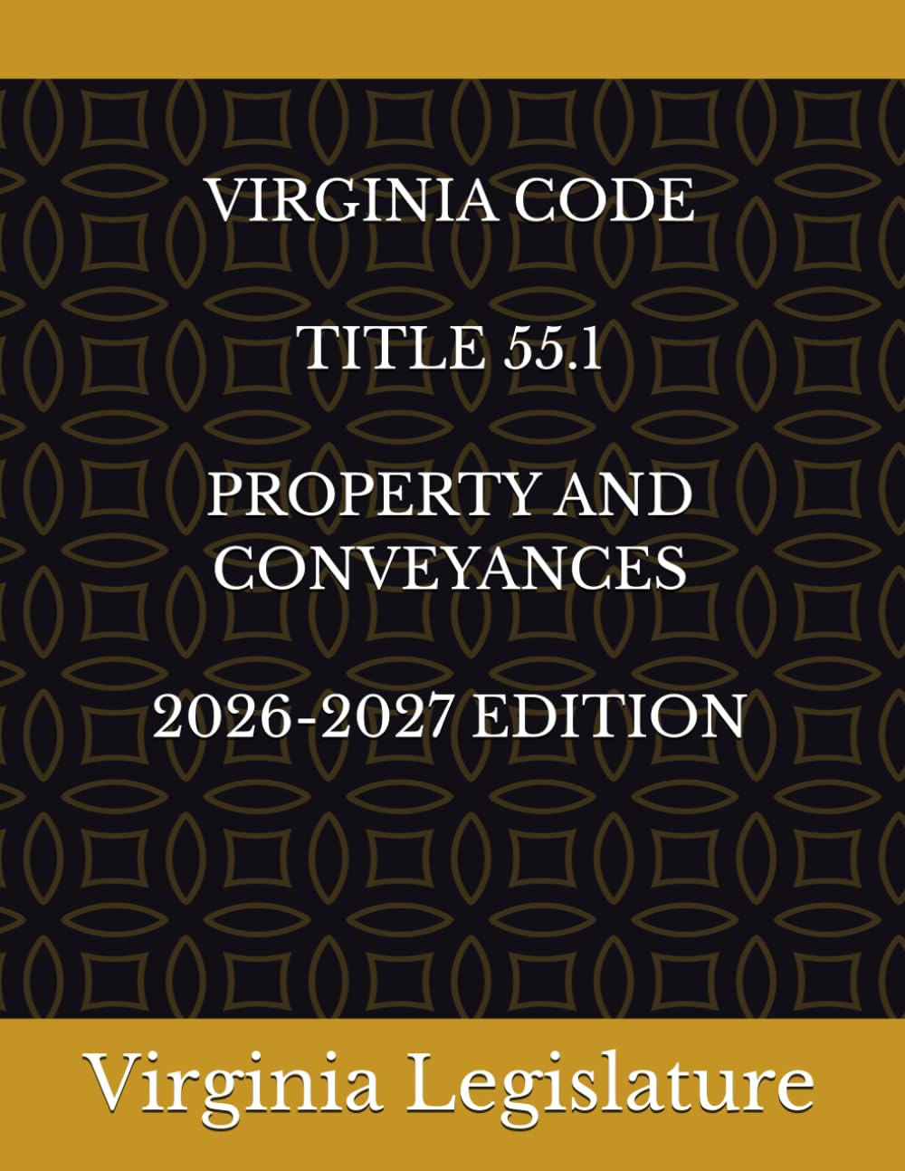 VIRGINIA CODE TITLE 55.1 PROPERTY AND CONVEYANCES 2026-2027 EDITION baixar livro de graça