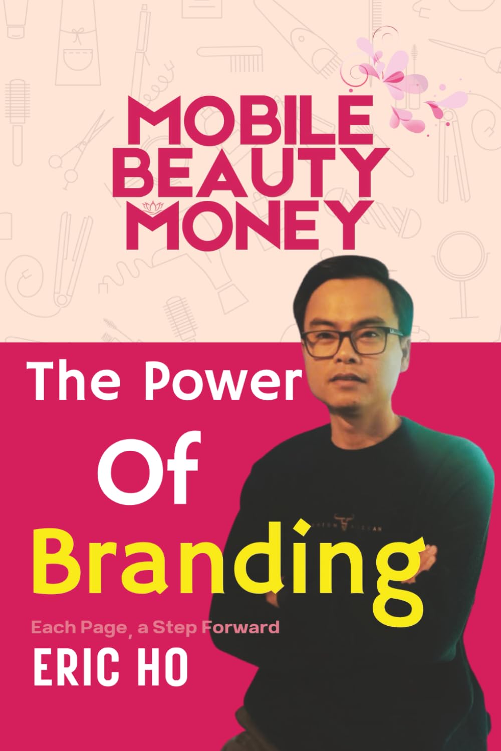 capítulo por capítulo baixar THE POWER OF BRANDING: How to Turn Your Beauty Skills into a Recognizable, High-Value Brand (Mobile Beauty Money)
