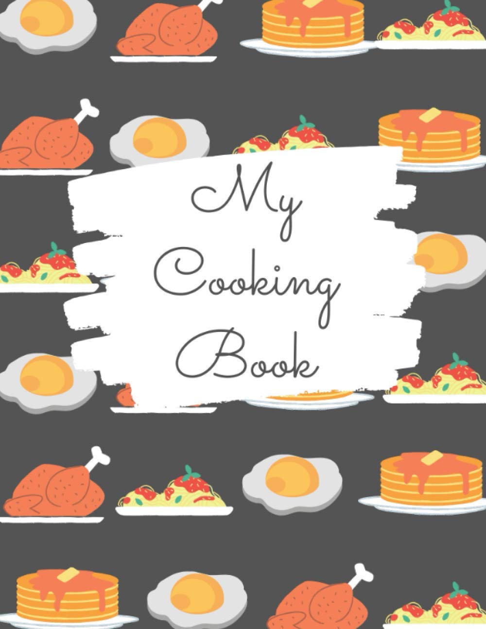ler totalmente My Cooking Book: A Recipe Journal to Write in For Women, Mothers, Wifes and Cooking Lovers | Document all Your Special Recipes and Notes for Your... With a Final Rating to Choose your Best Ones
