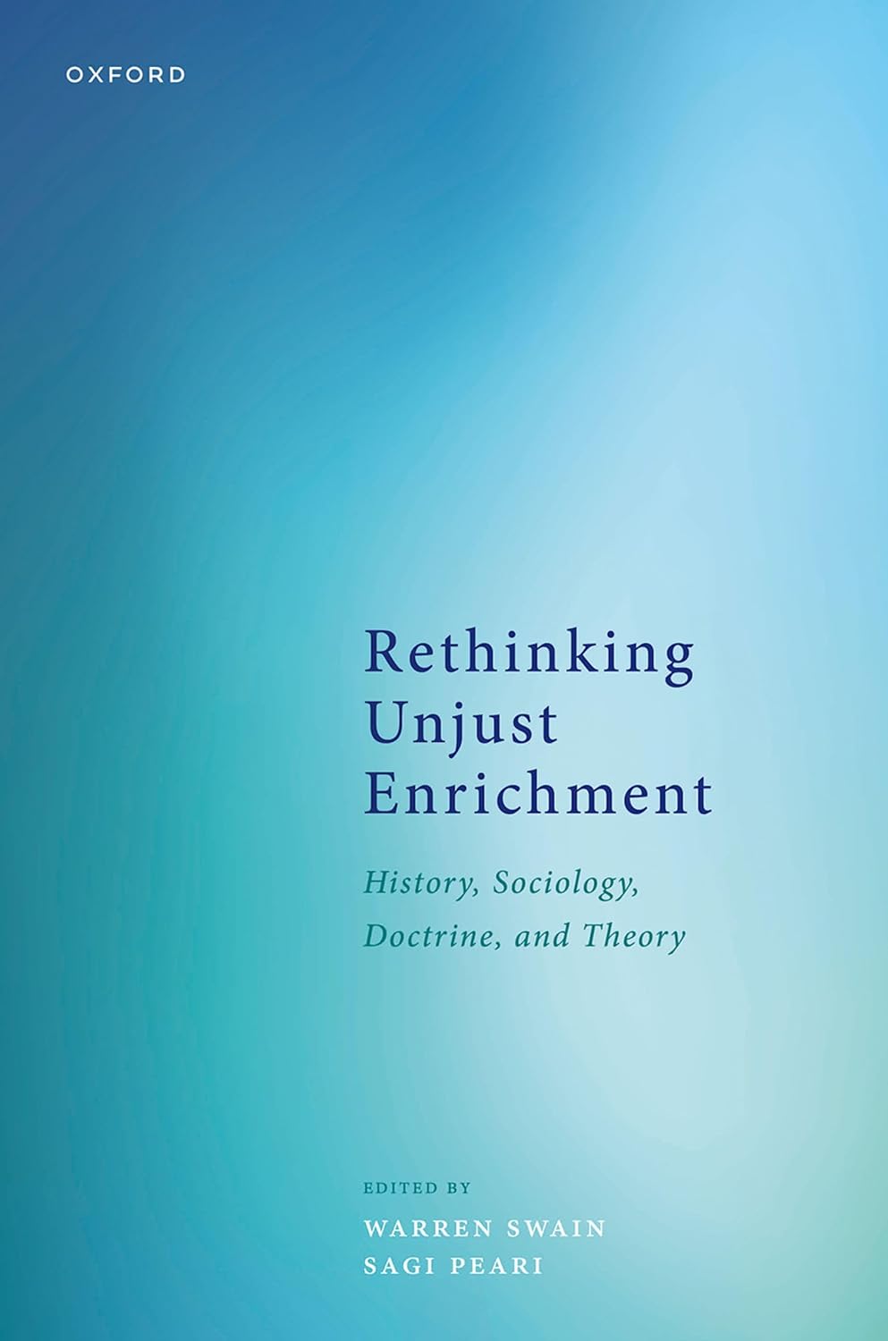 Rethinking Unjust Enrichment: History, Sociology, Doctrine, and Theory baixar livro de graça