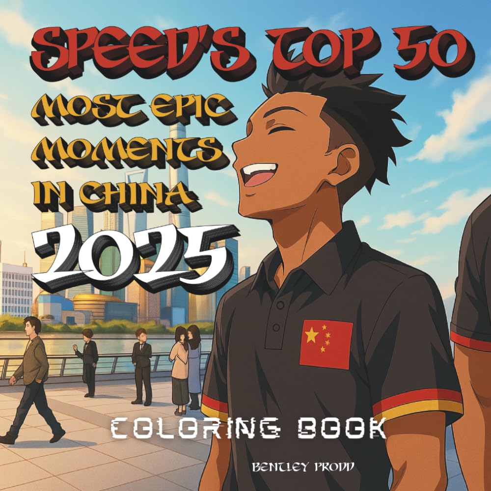 ISHOWSPEED Top 50 Most Epic Moments in CHINA 2025: Coloring Book baixar o livro de graça
